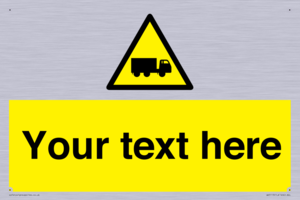 Custom Lorry Hazard Sign